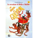 La Banda Dei Ghiottoni - Avventure di Betta e Matilde 4