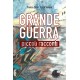 Grande guerra - piccoli racconti