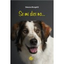 Se mi dici no...