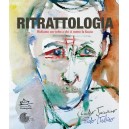 Ritrattologia - Ridiamo un volto a chi ci mette la faccia 