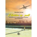  L’America appunti - Avventure di una famiglia italiana in trasferta negli anni Novanta 