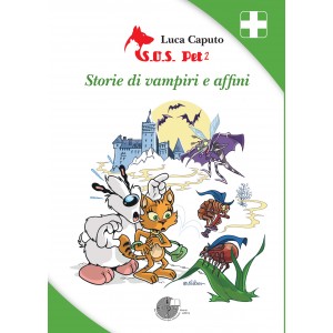 S.O.S. PET 2 Storie di vampiri e affini