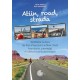 Atiin, road, strada. 6600km in bici da San Francisco a New York tra storia, paesaggi e culture nordamericane 