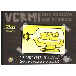 Vermi - una società che striscia  vol. 2