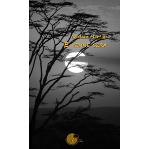 E venne sera - PROMO 10€